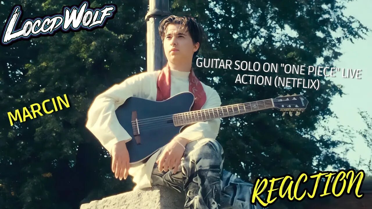 The mind-blowing Marcin Guitar Solo on One Piece Live Action (REACTION)