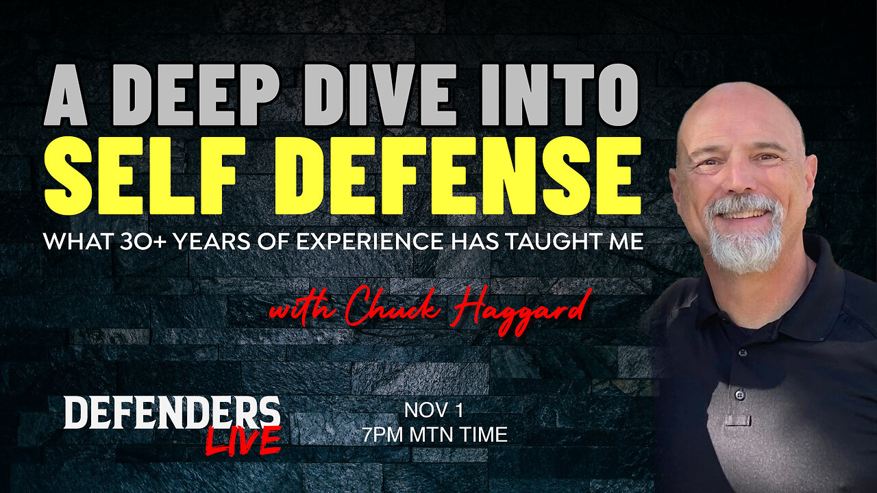 A Deep Dive Into Self Defense with Chuck Haggard | What 30+ Years of Experience Has Taught Me