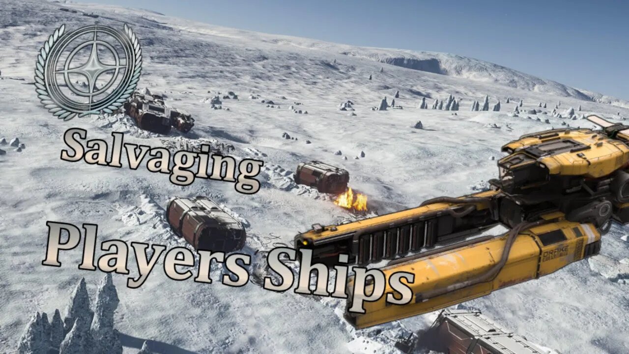Star Citizen - Salvaging Lost Ships