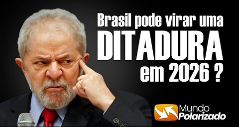 Brasil pode virar uma DITADURA em 2026?