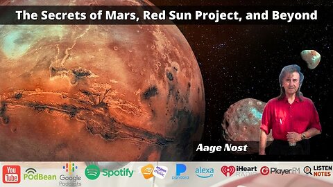 The Secrets of Mars, Red Sun Project, and Beyond
