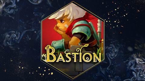 Bastion // Livestream // 🔨 100% Pure Gaming Goodness with @theGreatBeardy 🔨