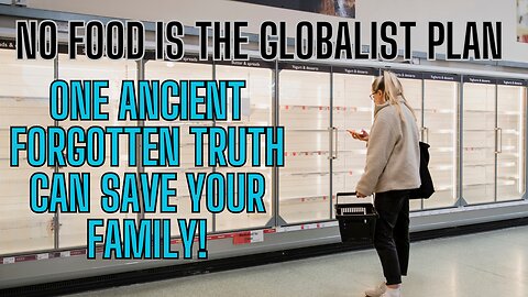Globalist Are Orchestrating Massive Food Shortage, But Ancient Technique May Save Yoru Family!
