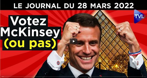 Scandale McKinsey le jugement dernier de Macron - JT du lundi 28 mars 2022