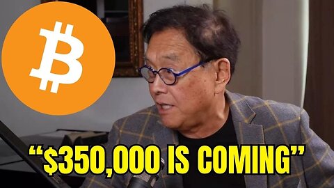 RICH DAD: “Bitcoin Will Hit $350,000 by THIS Date”