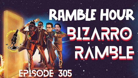RAP EP.305 RAMBLE HOUR