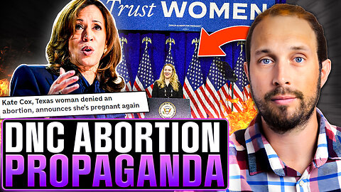 ‘Trust Women’: DNC Features Abortion Liar Kate Cox | Matt Christiansen