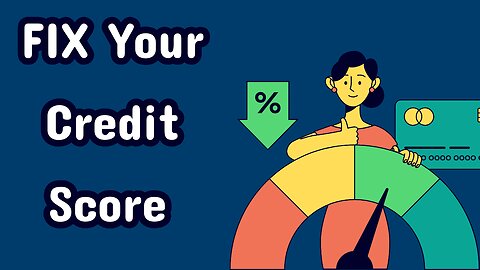 The ULTIMATE Guide To Improving Your Credit Score