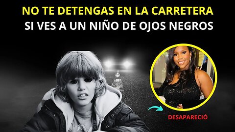 Nuevo caso de niños de ojos negros y la mujer que desapareció