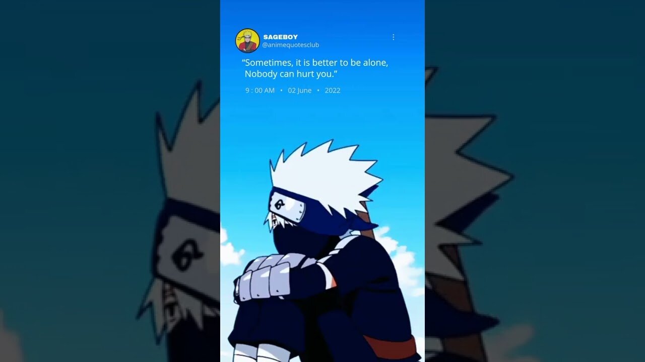 Sad Anime Quote | Kakashi Hatake. #kakashihatake #animequotes #shorts