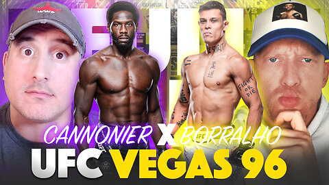 UFC Vegas 96: Cannonier vs. Borralho FULL CARD Predictions, Bets & DraftKings