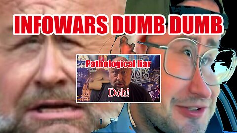 INFOWARS Dumb Dumb