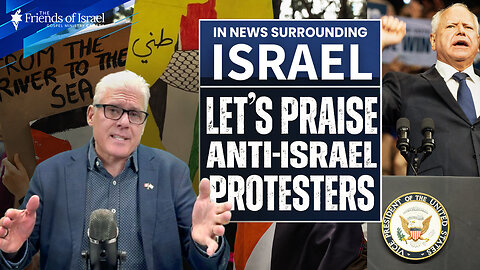 EPISODE #105 - Let’s Praise Anti-Israel Protesters