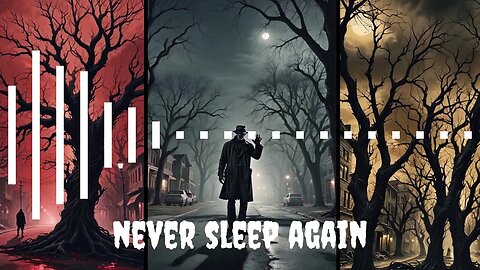 Never Sleep Again