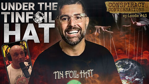 Under the Tin Foil Hat with THE Sam Tripoli - Conspiracy Conversations (EP #43) with David Whited