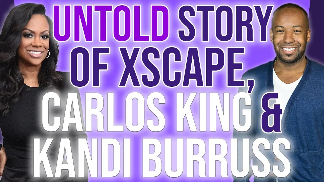 UNTOLD Story of Xscape, Carlos King & Kandi Buruss #rhoa #xscape #carlosking