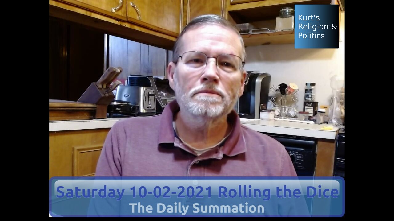 20211002 Rolling the Dice - The Daily Summation