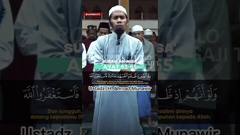 Allah Maha Penerima tobat, Surah An Nisa Ayat 53 - 56 | Ustadz. H. Ahmad Munawir