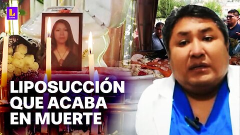 Las víctimas de falso cirujano plástico: Podóloga muere al someterse a una liposucción en Huancayo