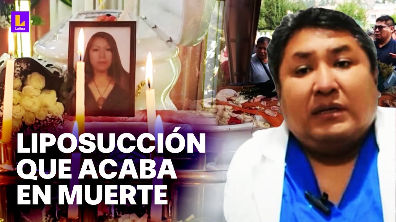 Las víctimas de falso cirujano plástico: Podóloga muere al someterse a una liposucción en Huancayo