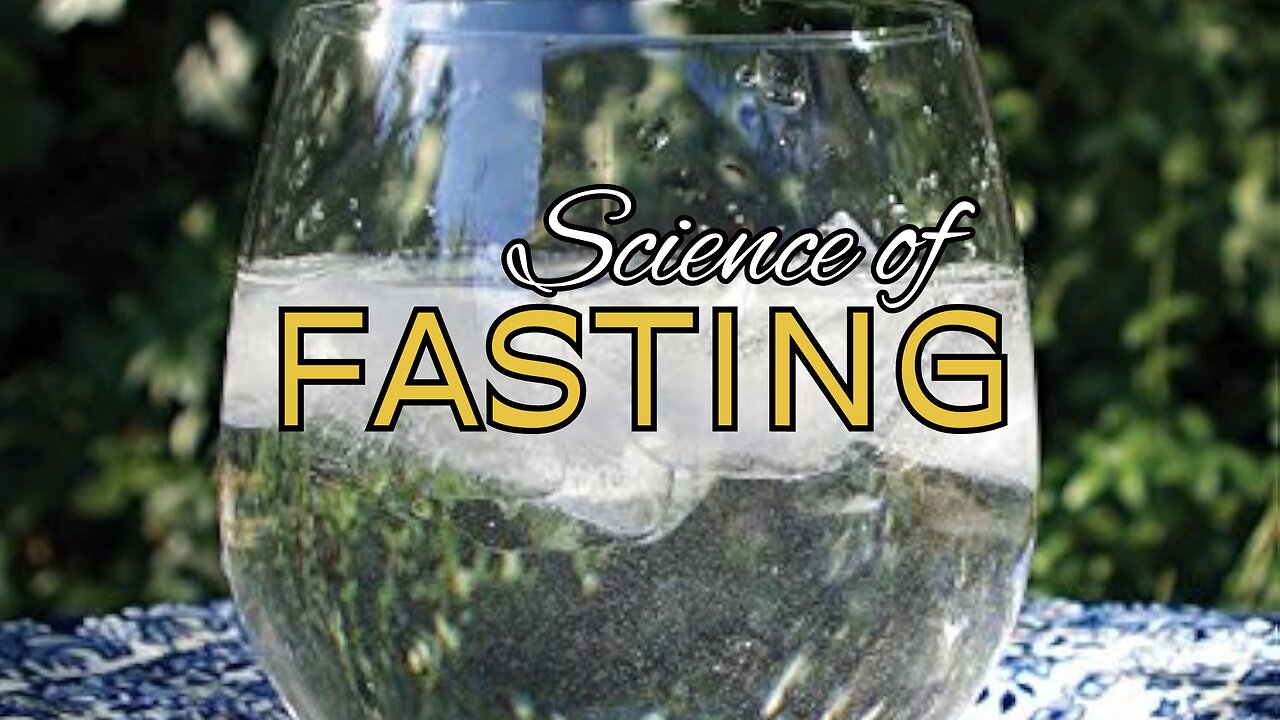 Science Of Fasting (2012)