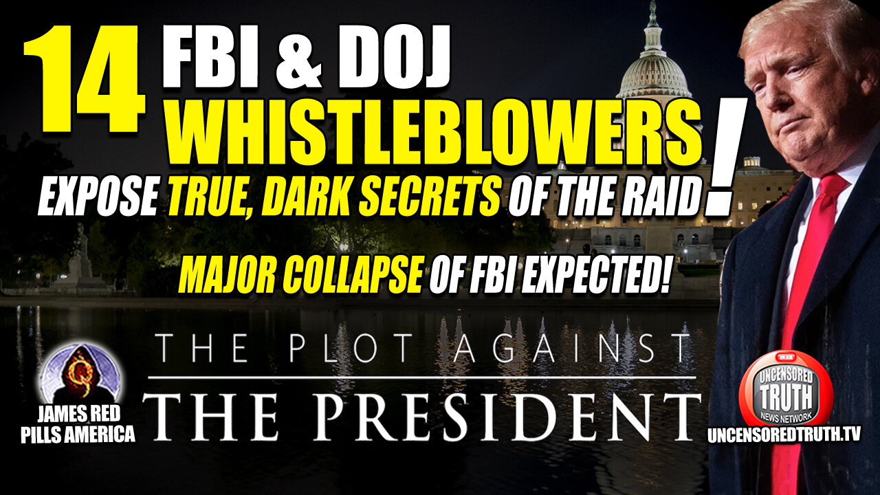 BREAKING ALERT! 14 FBI & DOJ Whistleblowers Blow Trump Raid WIDE OPEN, Expose its TRUE DARK SECRETS!