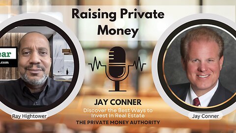 From Desperation to Opportunity: Jay Conner’s Journey in Private Money and Real Estate