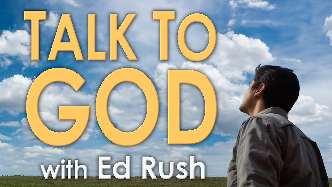 Talk To God - Ed Rush on LIFE Today Live
