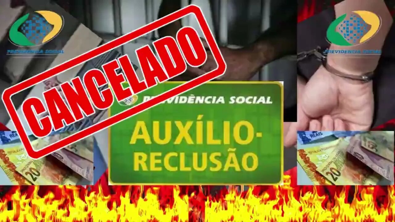 QUANDO ACONTECE O CANCELAMENTO DO AUXÍLIO-RECLUSÃO?