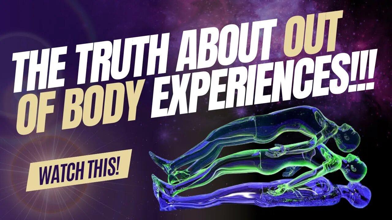 The TRUTH about out of body experiences!!!