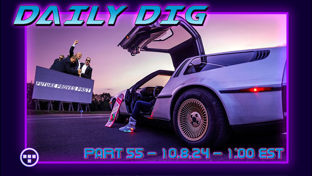 🔴DAILY DIG - Tron - Part 55 - 10.8.24 1:00 EST🔴