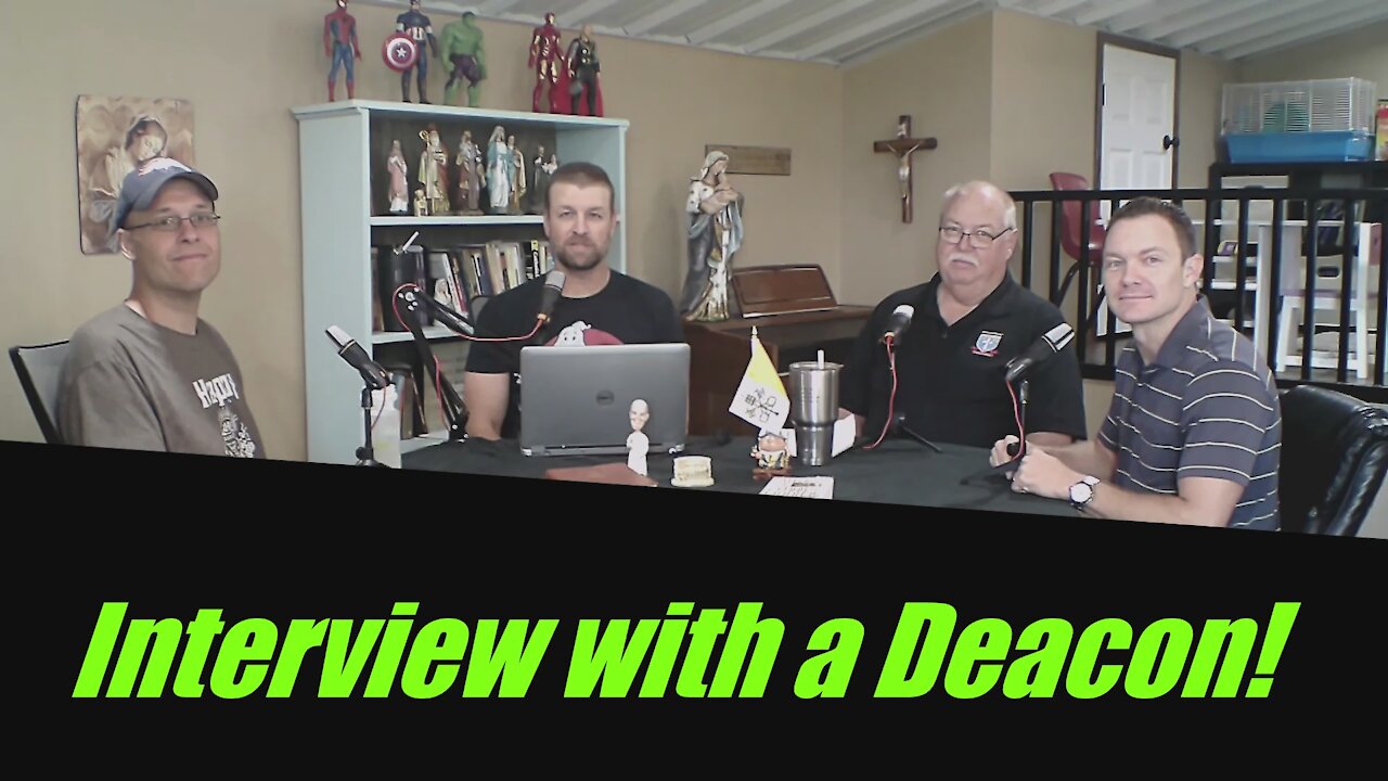 Interview with a Deacon!