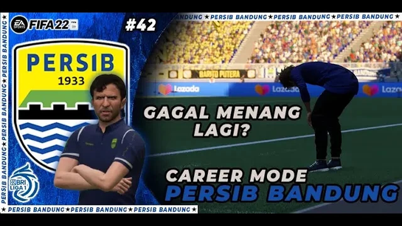 FIFA 22 PERSIB CAREER MODE | PERSIB GAGAL LAGI MENCURI POINT?? #42