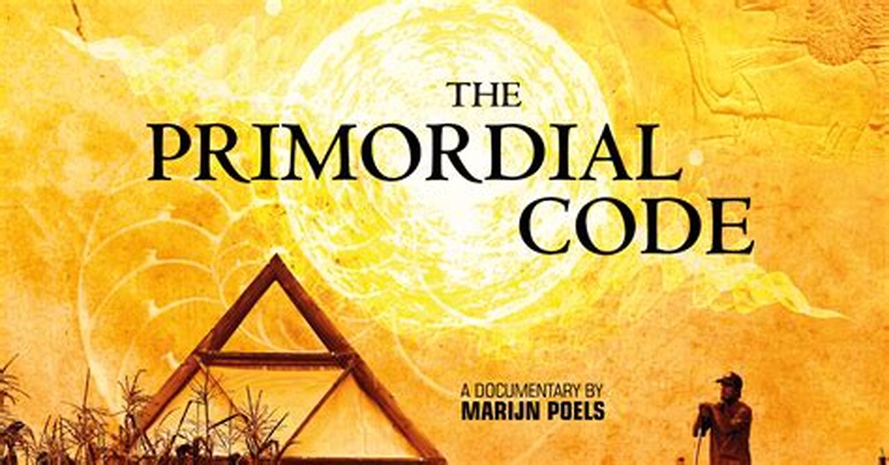 Documentary: The Primordial Code. The Truth Has Been Hidden 11-29-2023