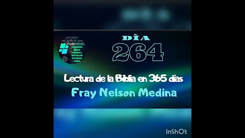 - DÍA 264 - Lectura de la Biblia en un año. Por: Fray Nelson Medina