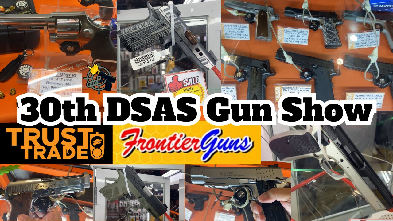 Trust Trade | Frontier Guns @ 30th DSAS Gun Show 2024