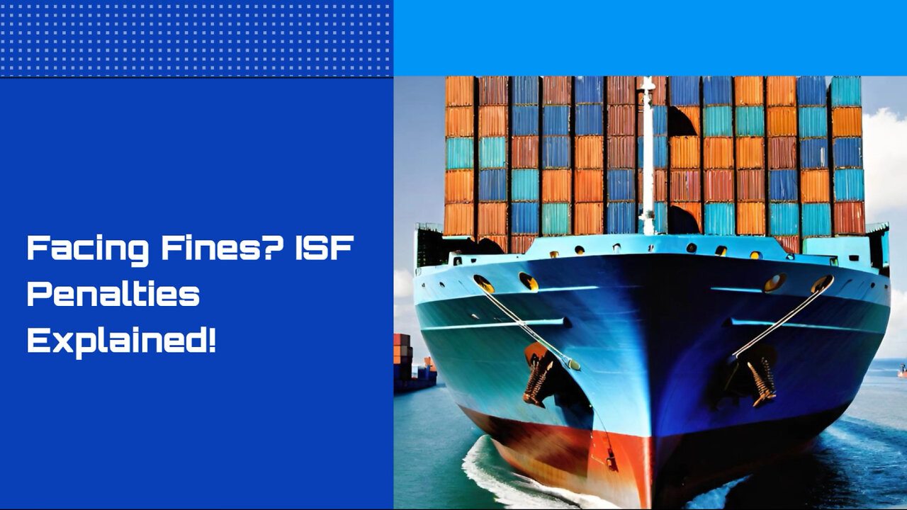 ISF Accuracy: Avoiding Penalties for Inaccurate Vessel Registration Reporting