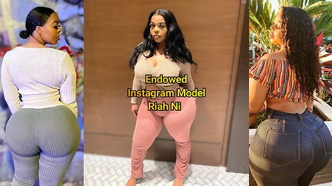 Endowed Instagram Model Riah Ni