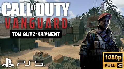 Call of Duty: Vanguard Multiplayer | TDM Blitz on Shipment | PS5, PS4 (No Commentary Gaming)