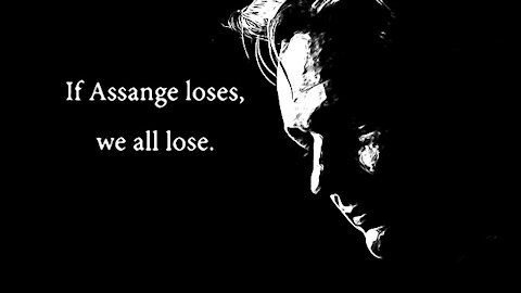 If Assange loses, we all lose.