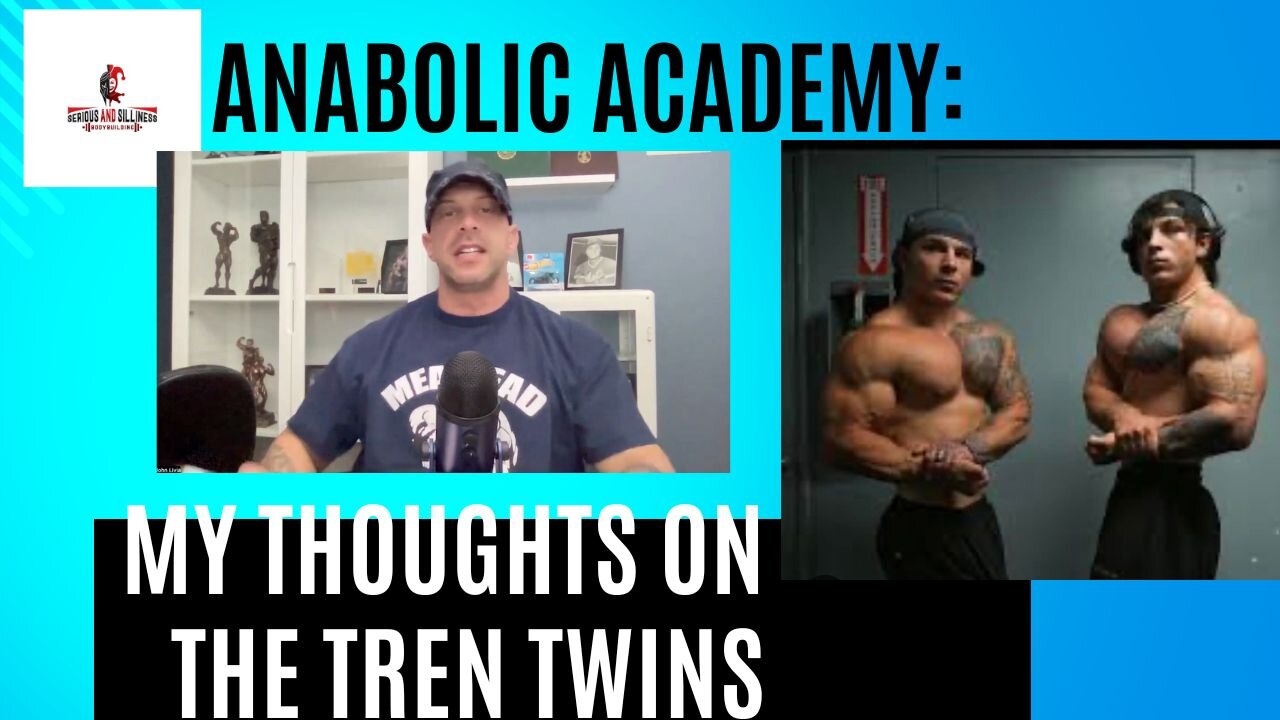 Anabolic Academy: My Thoughts on the Tren Twins