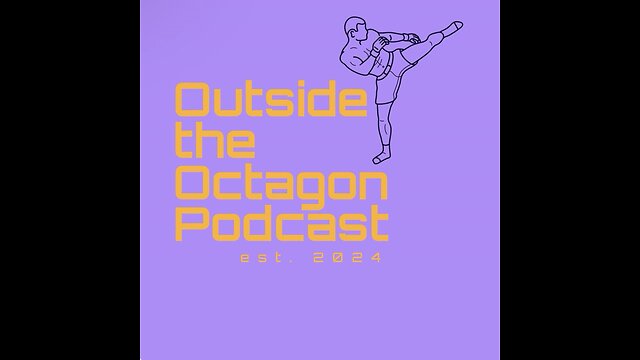 Outside the octagon podcast trailer episode