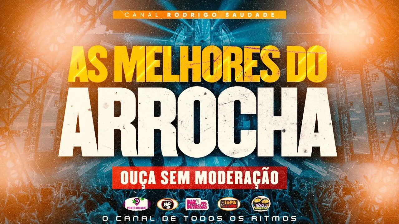 💥 ( AS MELHORES DO ARROCHA ) 💥 I DJ RODRIGO SAUDADE I SÓ AS QUE DÃO SEDE