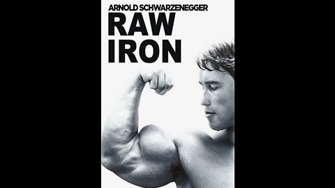 RAW IRON - THE MAKING OF PUMPING IRON