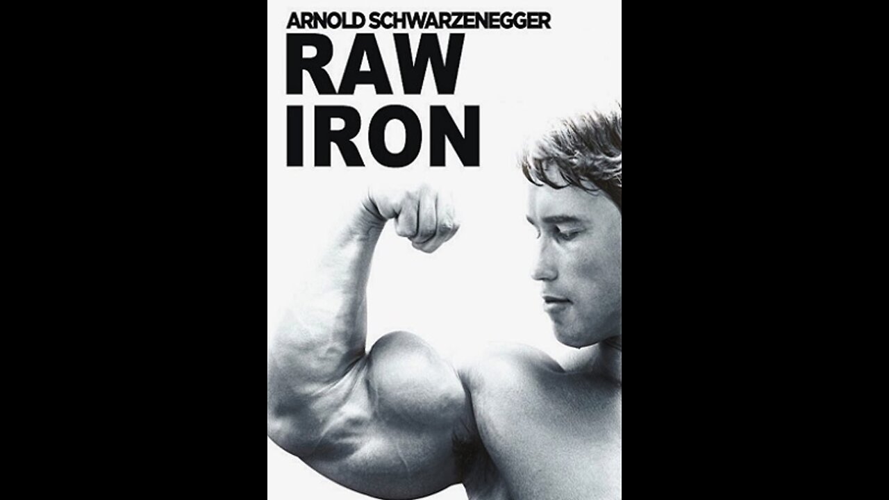 RAW IRON - THE MAKING OF PUMPING IRON