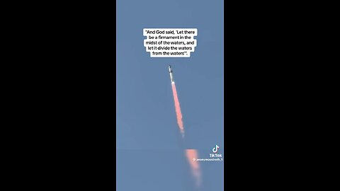 Rocket Appears To Hit The Firmament - “WATERS ABOVE”