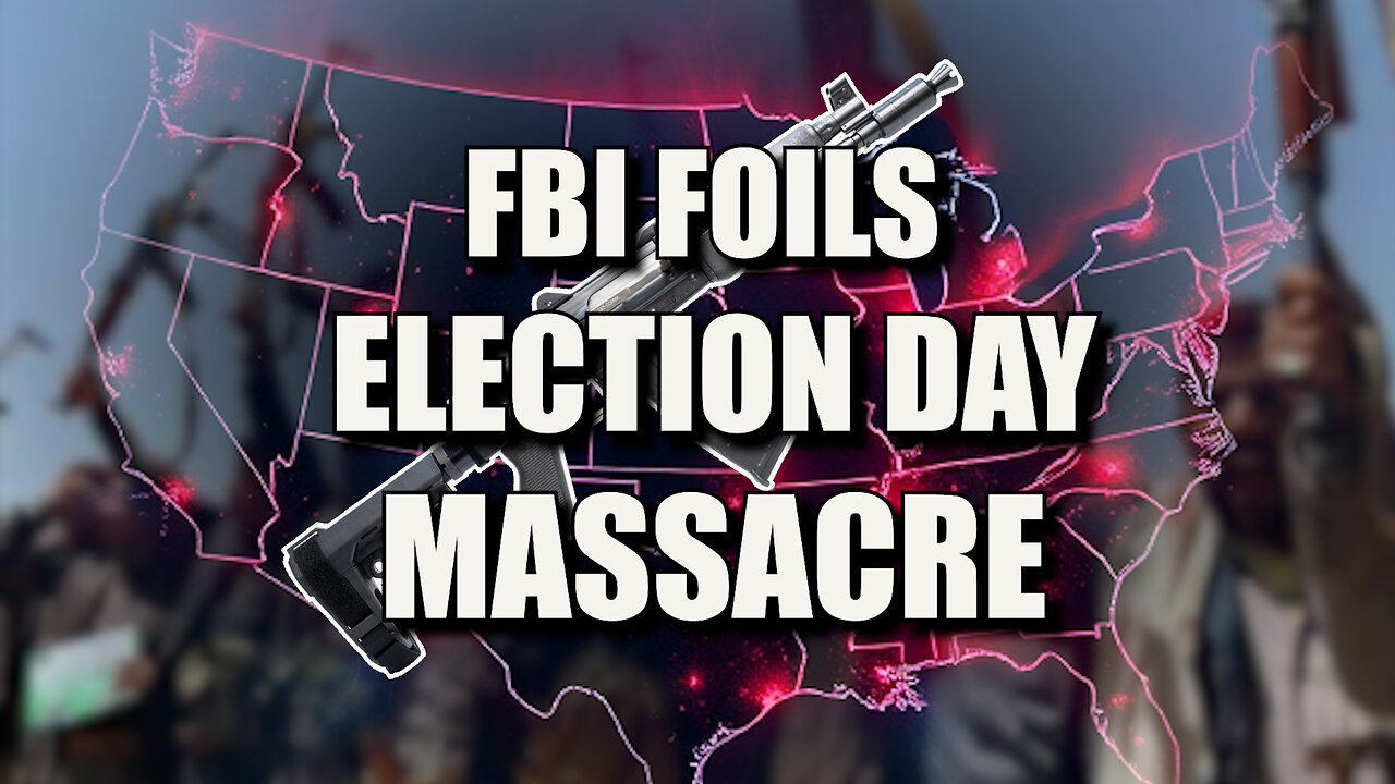 FBI Foils Election Day Massacre