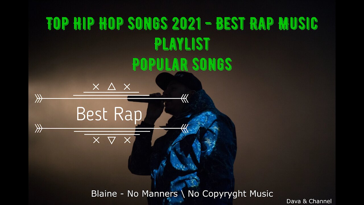 Blaine - No Manners \ New Rap Songs 2021 \ No Copyright Music