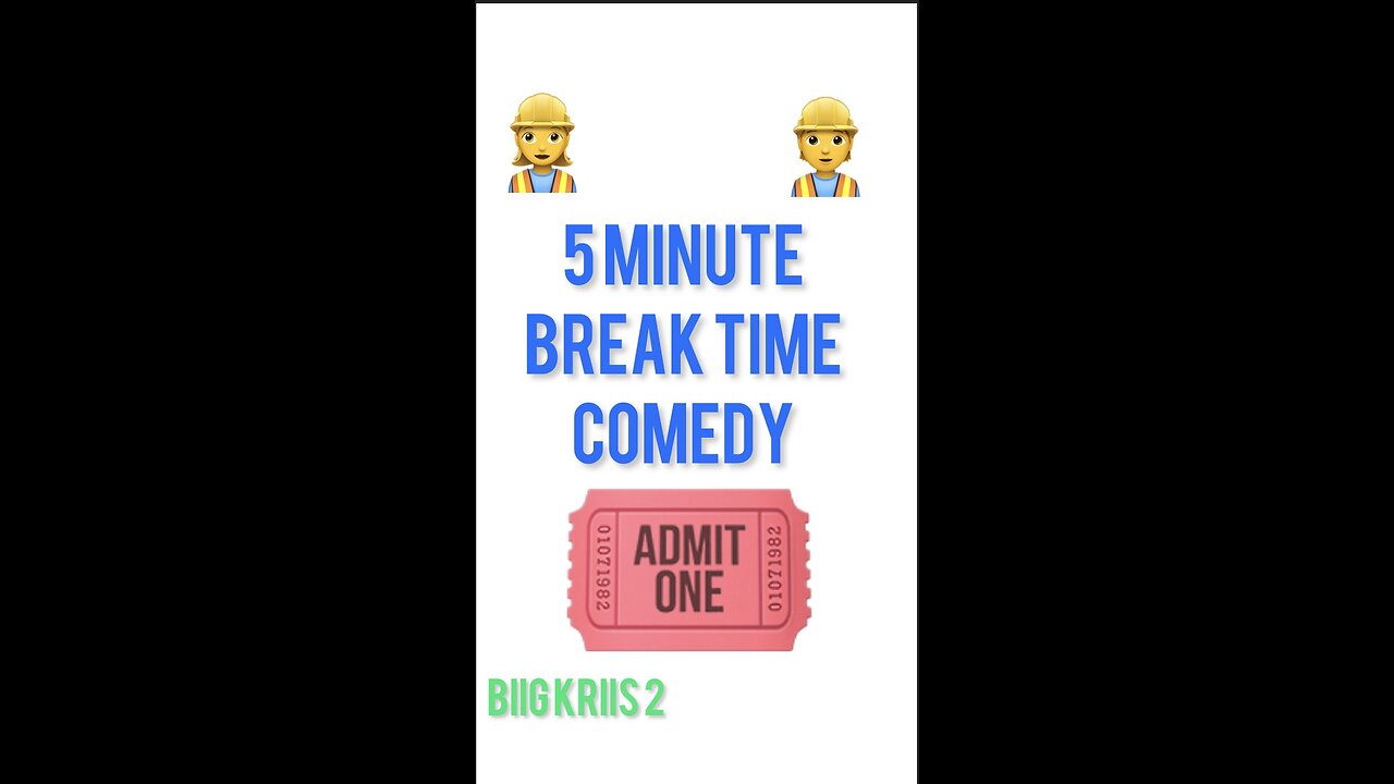 Break Time Comedy