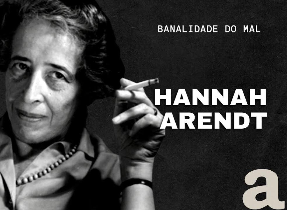 🎬HANNAH ARENDT E A BANALIDADE DO MAL🎬